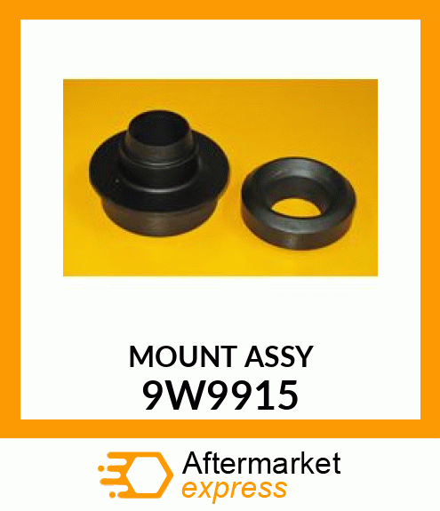 MOUNT ASSY 9W9915