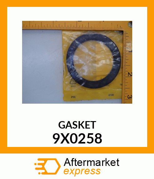 GASKET 9X-0258