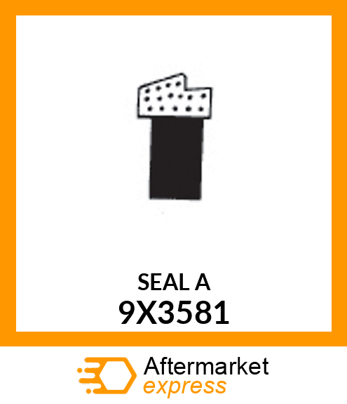 SEAL A 9X3581