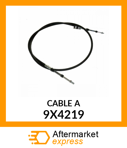 CABLE A 9X4219