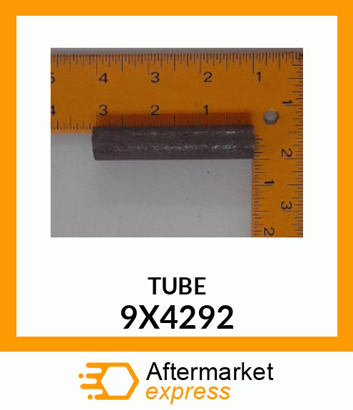 TUBE 9X4292