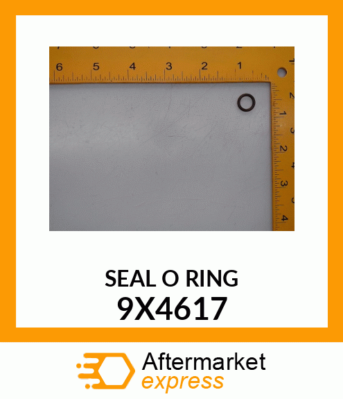 SEAL O RING 9X4617