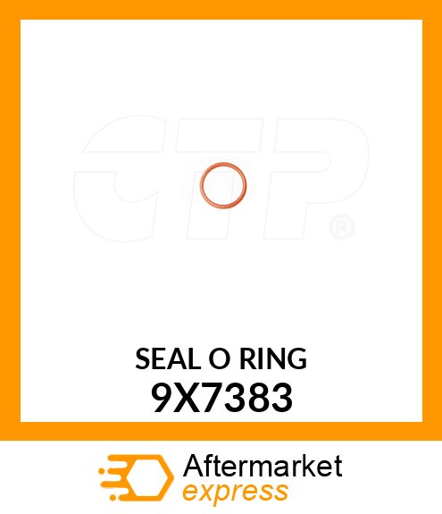 SEAL O RING 9X7383