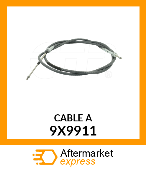 CABLE A 9X9911