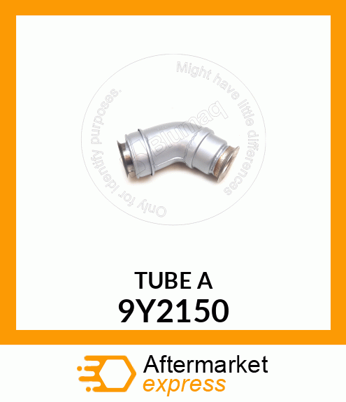 TUBE A 9Y2150