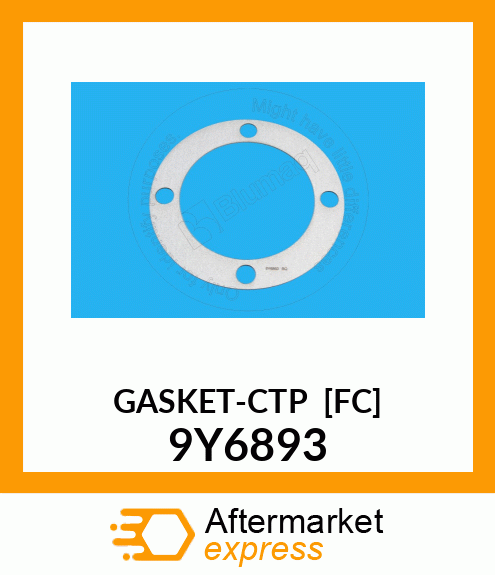 GASKET 9Y6893