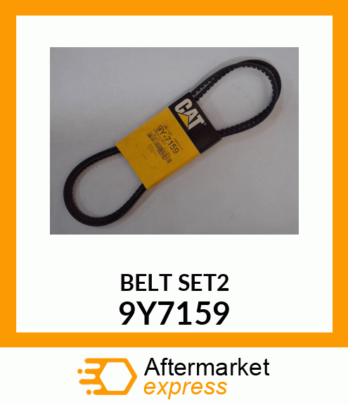 V BELT SET (2) 9Y7159