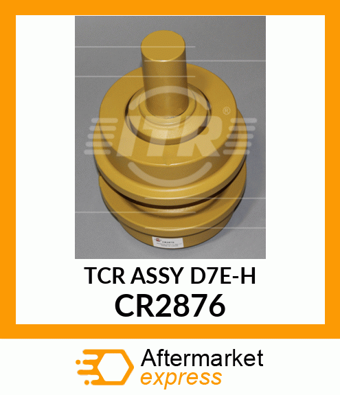 TCR ASSY D7E-H CR2876