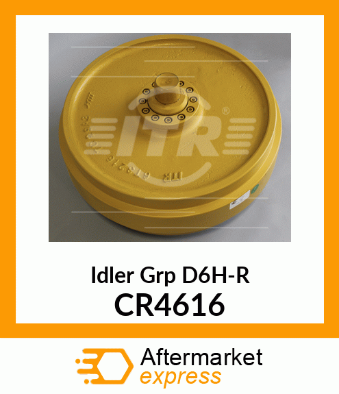 IDLER GRP D6H-R CR4616