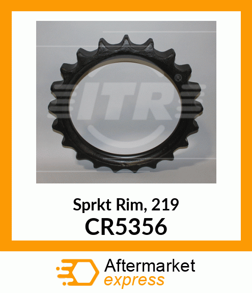 Sprkt Rim, 219 CR5356