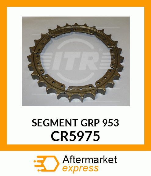 SEGMENT GRP 953 CR5975