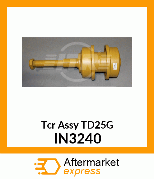 Tcr Assy TD25G IN3240