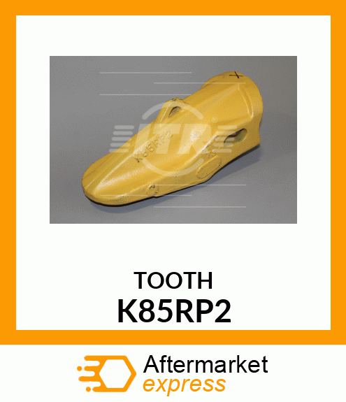 Tooth, Rock K85RP2