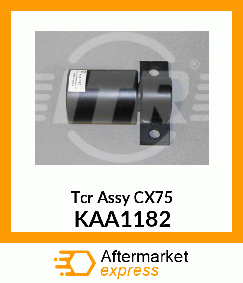 Tcr Assy CX75 KAA1182