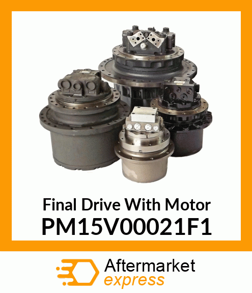 Final Drive With Motor PM15V00021F1