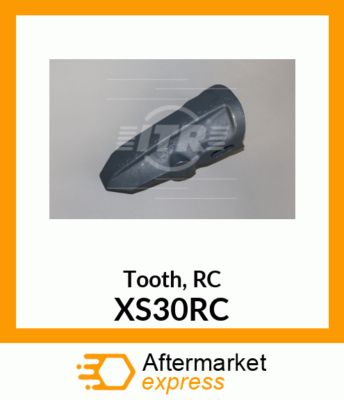 Tooth, RC XS30RC