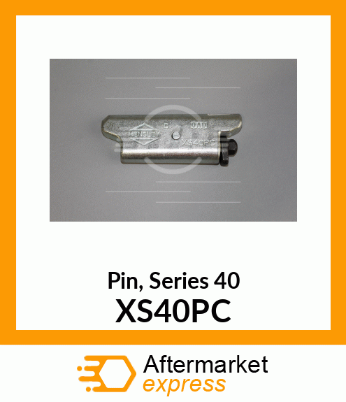 Pin, Series 40 XS40PC