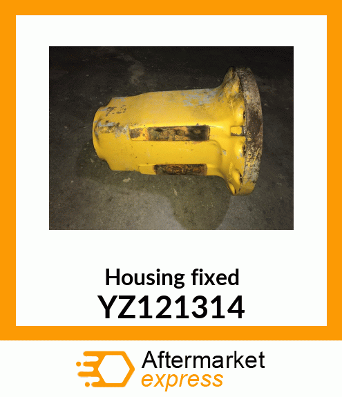 Housing fixed YZ121314