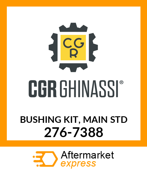 BUSHING KIT, MAIN STD 276-7388