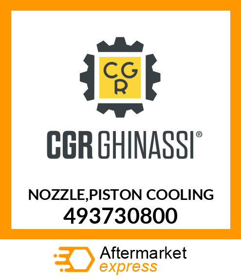 NOZZLE,PISTON COOLING 493730800