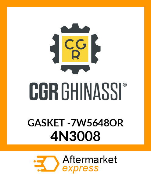 GASKET -7W5648=OR 4N3008