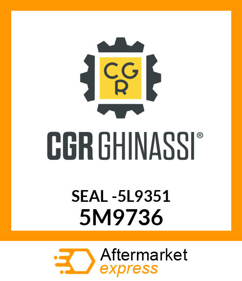 SEAL -5L9351 5M9736