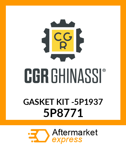 GASKET KIT -5P1937 5P8771