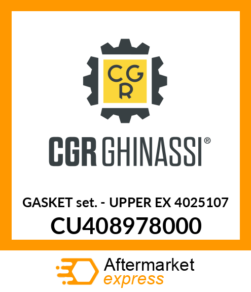 GASKET SET - UPPER EX 4025107 CU408978000