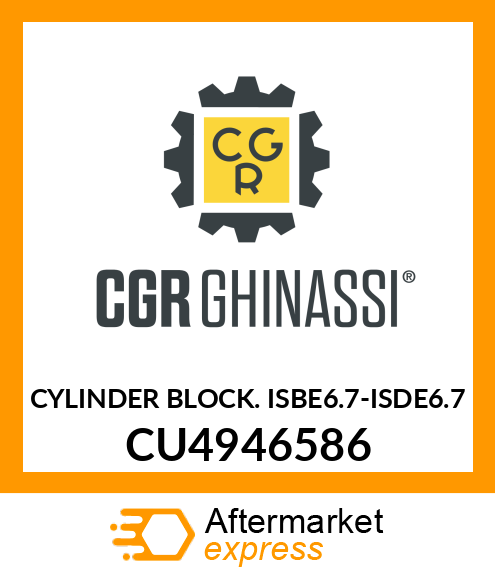 CYL. BLOCK (ISBE6.7-ISDE6.7) CU4946586