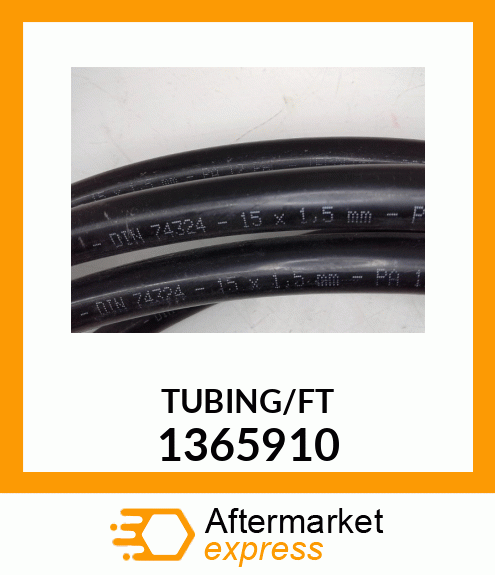 Spare part 1365910 + TUBING/FT