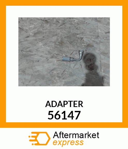 ADAPTER 56147