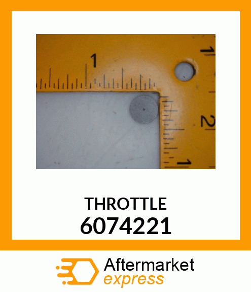 THROTTLE 6074221