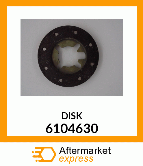 DISK 6104630