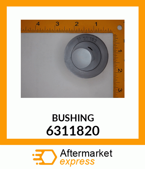 BUSHING 6311820