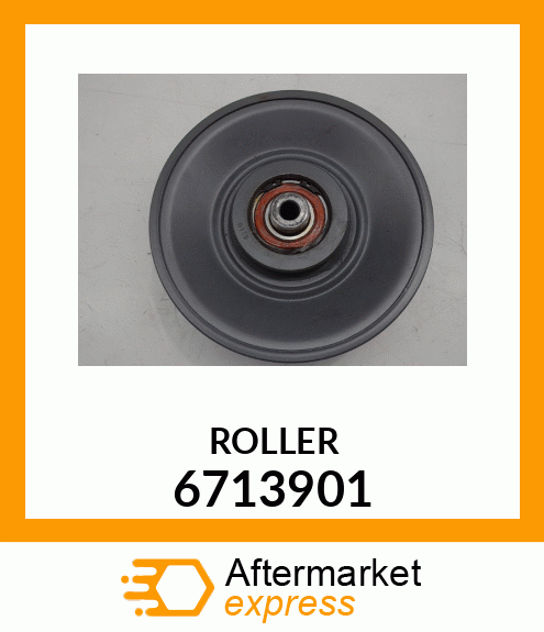 ROLLER 6713901