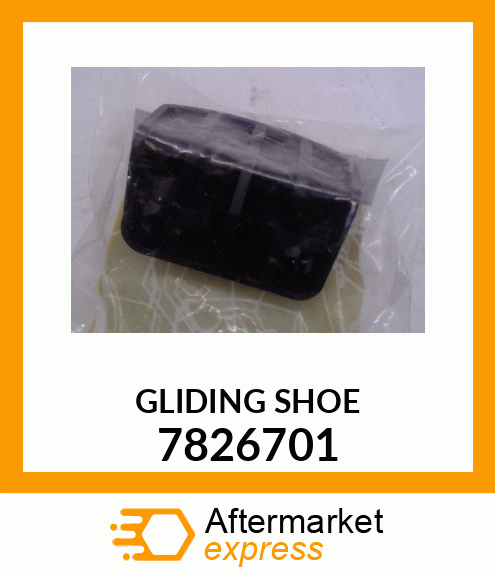 GLIDING SHOE 7826701