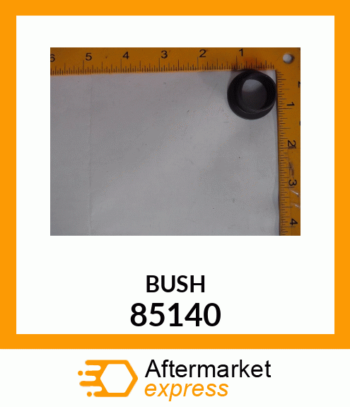 BUSH 85140