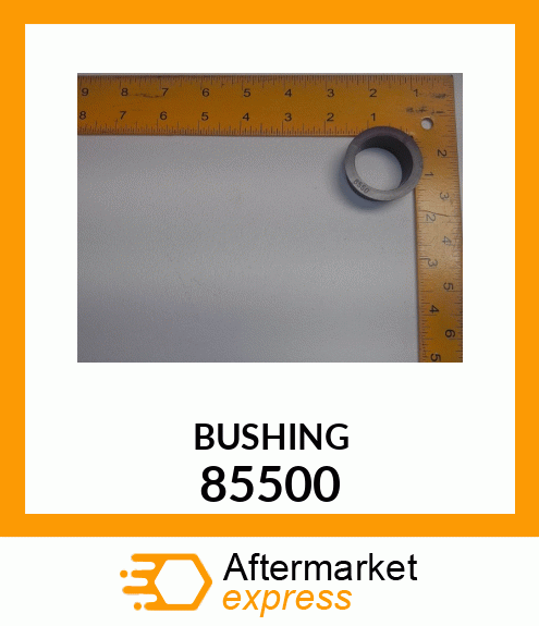 BUSHING 85500