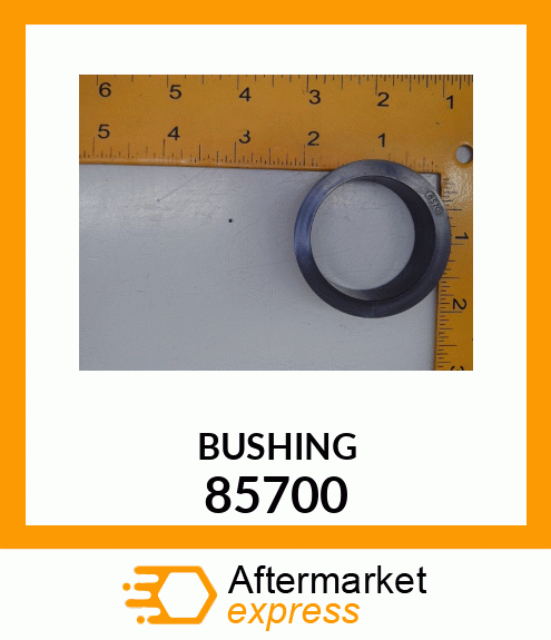 BUSHING 85700