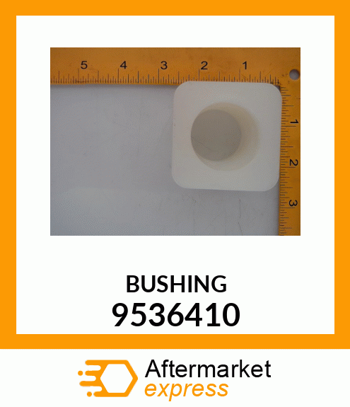 BUSHING 9536410