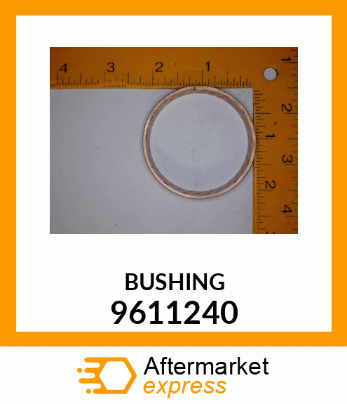 BUSHING 9611240