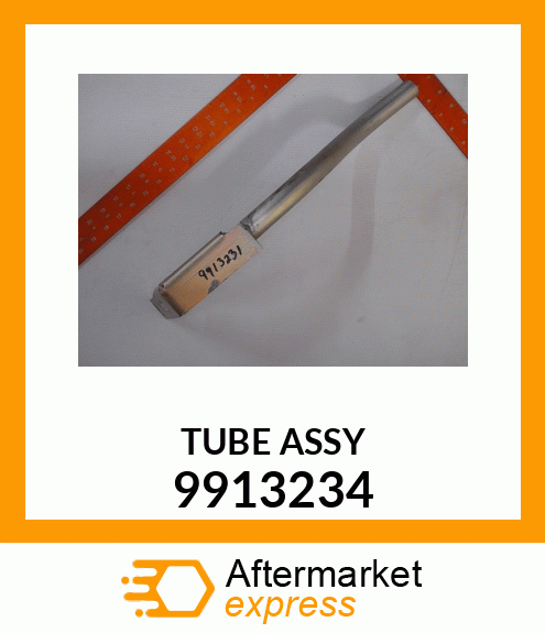 TUBE_ASSY 9913234