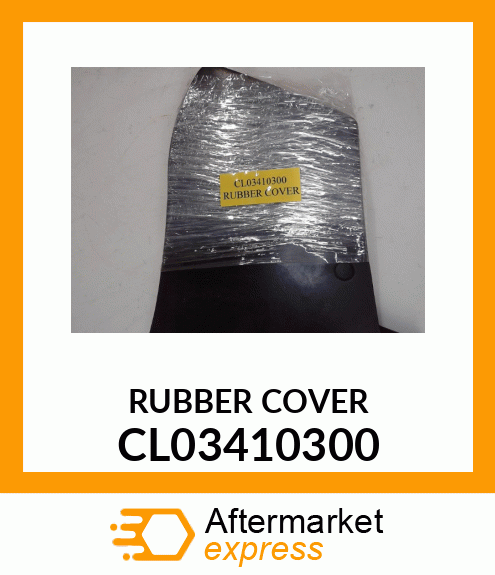 RUBBER_COVER CL03410300