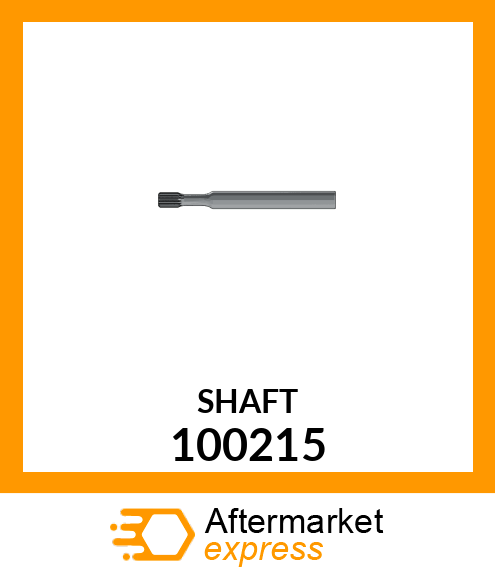 SHAFT 100215