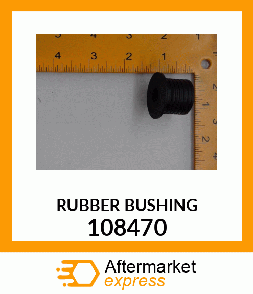 Spare part 108470 + RUBBER_BUSHING_