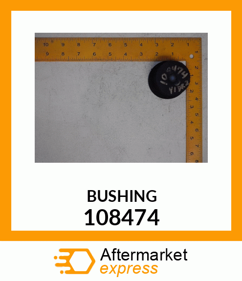 BUSHING 108474