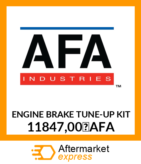 Spare part 11847,00 AFA + ENGINE BRAKE TUNE-UP KIT