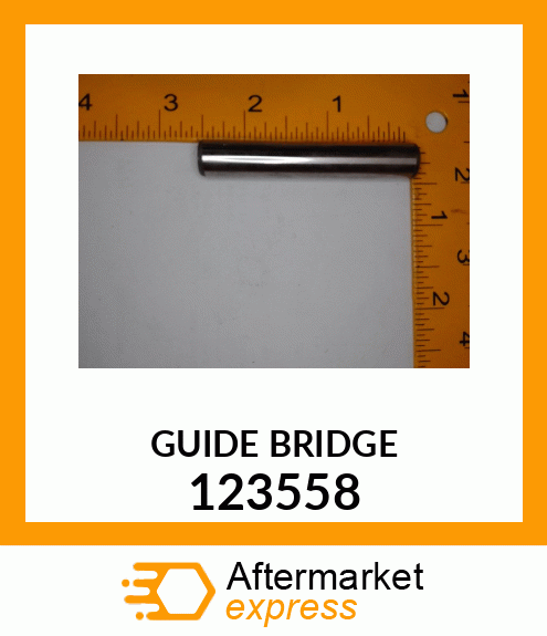 Spare part 123558 + GUIDE BRIDGE