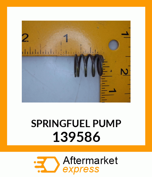 Spare part 139586 + SPRINGFUEL_PUMP