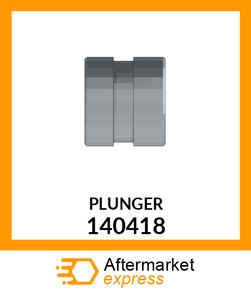 PLUNGER 140418